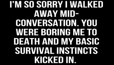 funny - I'm so sorry I walked.jpg