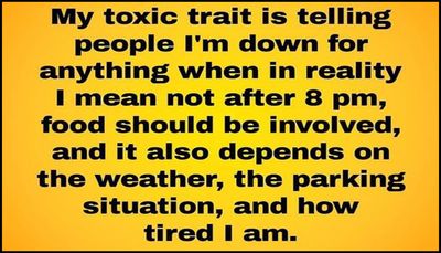funny - my toxic trait is.jpg