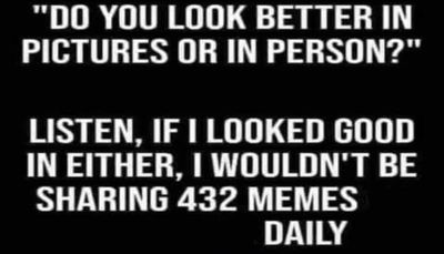 funny - do you look better.jpg