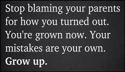 mistakes - stop blaming your parents.jpg