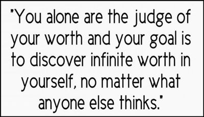yourself - you alone are the judge.jpg