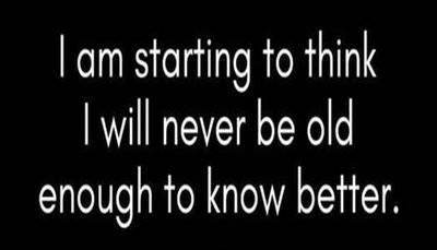 age - I am starting to think.jpg