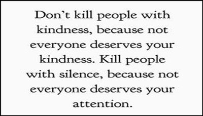 kindness - don't kill people with kindness.jpg