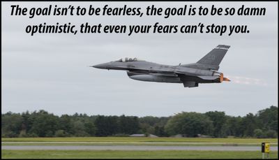 goals - the goal isn't to be fearless.jpg