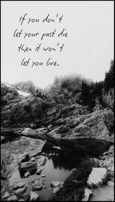 past - v - if you don't let your past.jpg