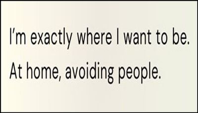 introvert - I'm exactly where I want.jpg