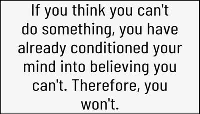 note to self - if you think you can't do something.jpg