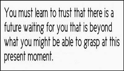 future - you must learn to trust.jpg