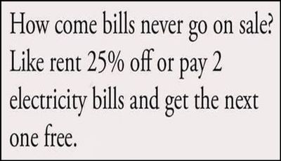 funny - how come bills never.jpg