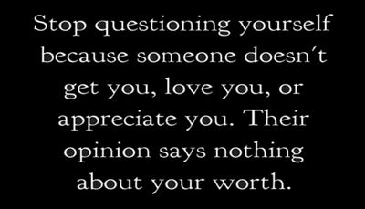 yourself - stop questioning yourself because.jpg
