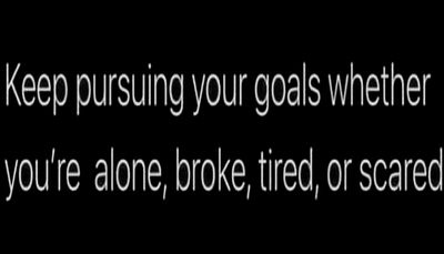 goals - keep pursuing your goals.jpg