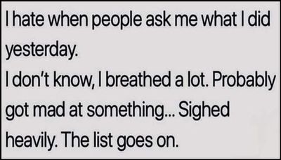 funny - I hate when people ask.jpg