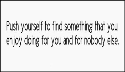 yourself - push yourself to find something.jpg