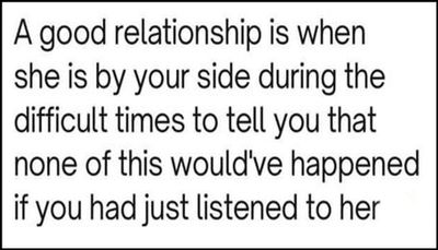 relationships - a good relationship is when she.jpg