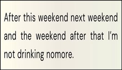 drinking - after this weekend next.jpg