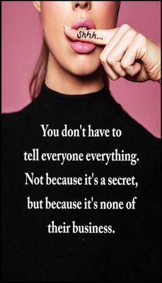 note to self - v - you don't have to tell everyone.jpg