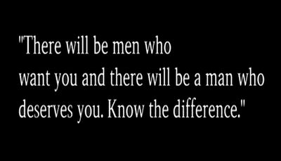 relationships - there will be men who want.jpg