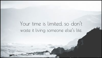 time - you're time is limited.jpg
