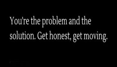 problem - you're the problem and the solution.jpg