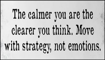 think - the calmer you are.jpg
