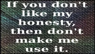 truth - if you don't like my.jpg