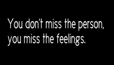 note to self - you don't miss the person.jpg