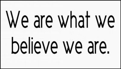 note to self - we are what we believe.jpg
