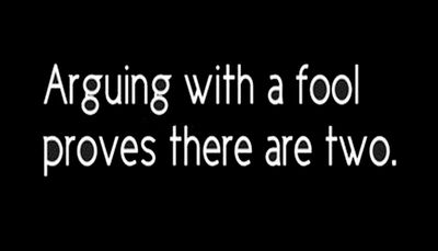 note to self - arguing with a fool.jpg