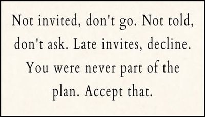 note to self - not invited don't go.jpg