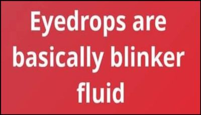 funny - eyedrops are basically.jpg