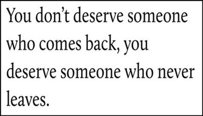 relationships - you don't deserve someone who.jpg