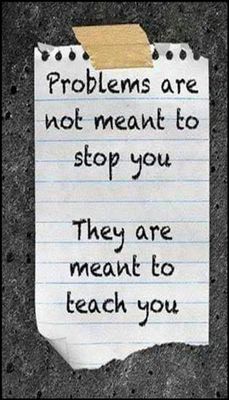 problem - v - problems are not meant to stop.jpg