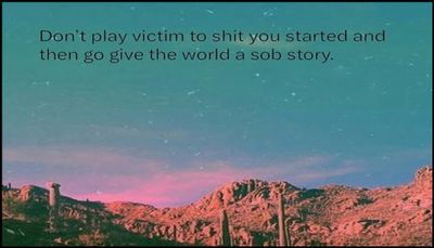 shit - don't play victim to shit.jpg