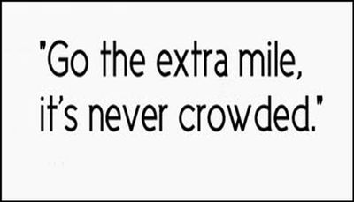 note to self - go the extra mile.jpg