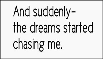 dream - and suddenly the dreams.jpg