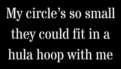 friends - my circle's so small.jpg