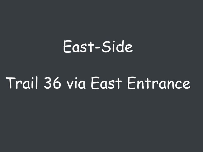 Trail 36 via east entrance.jpg