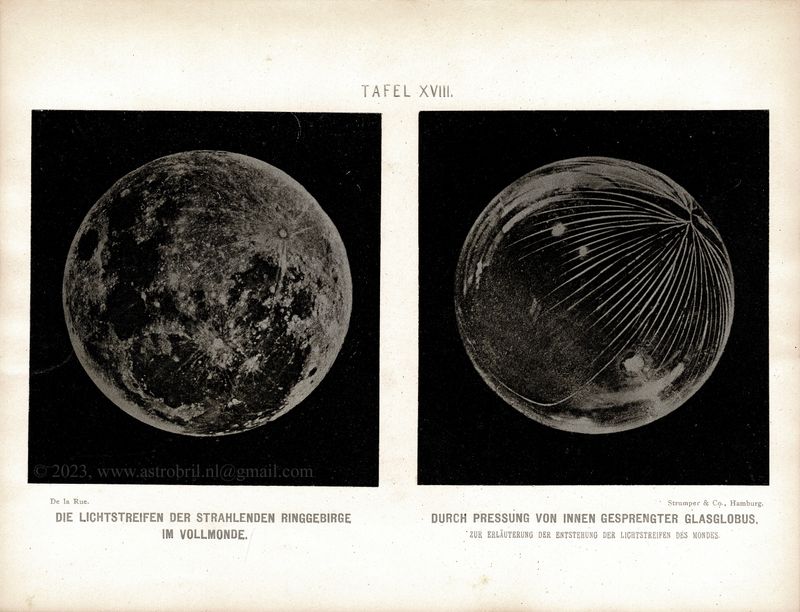 Tafel XVIII - Die Lichtstreifen der Strahlenden Ringgebirge im Vollmonde - Durch Pressung von Innen Gesprengter Glasglobus