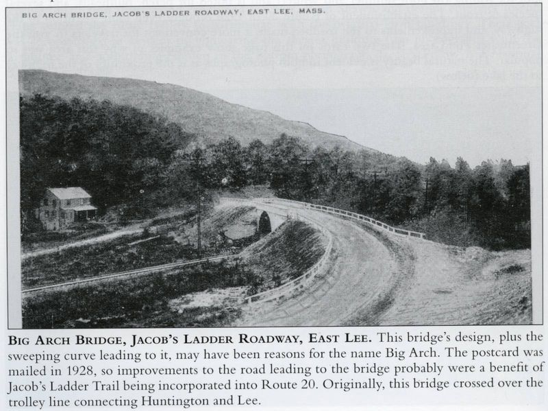 Big Arch Bridge, Jacob's Ladder Roadway, East Lee, Mass.