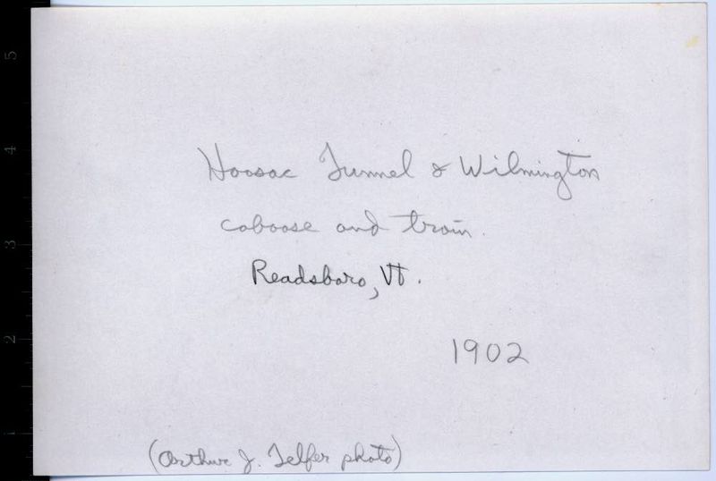 Hoosac Tunnel & Wilmington caboose and train Readsboro, Vt. 1902 reverse