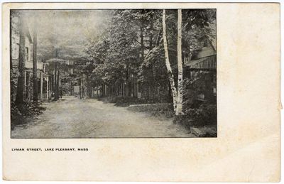 Lyman Street, Lake Pleasant, Mass.