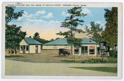Dance Pavilion and Tea Room at Mayo's Point, Turners Falls, Mass.