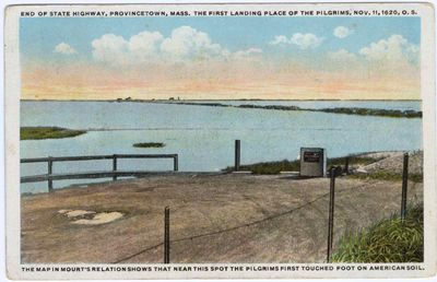 End of State Highway, Provincetown, Mass. The First Landing Place of the Pilgrims, Nov. 11, 1620, O.S..jpg