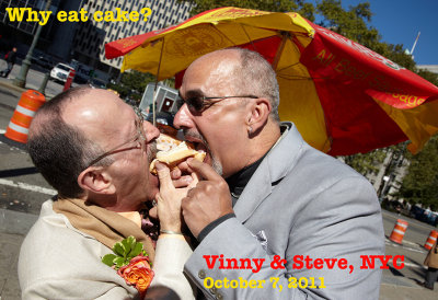 Vinny & Steve, NY, NY