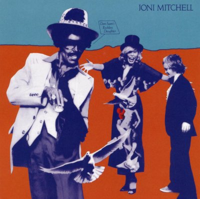 'Don Juan's Reckless Daughter' ~ Joni Mitchell (CD)