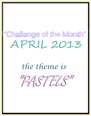 Pastels Challenge: April 2013