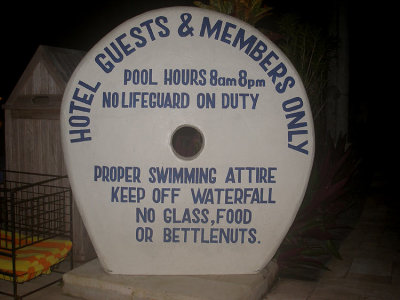 NO BETELNUTS in the pool area please!