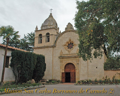 Mission San Carlos Boromeo de Carmelo