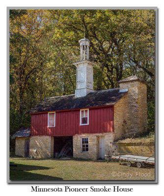 Minnesota Pioneer Smoke House