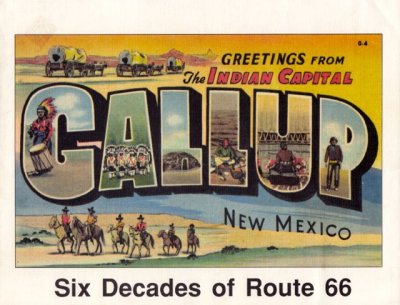 Gallup-Six Decades Of Route 66 by Sally W. Noe